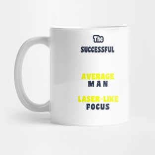 The successful warrior is the average man Inspirational Motivational Quotes Mug